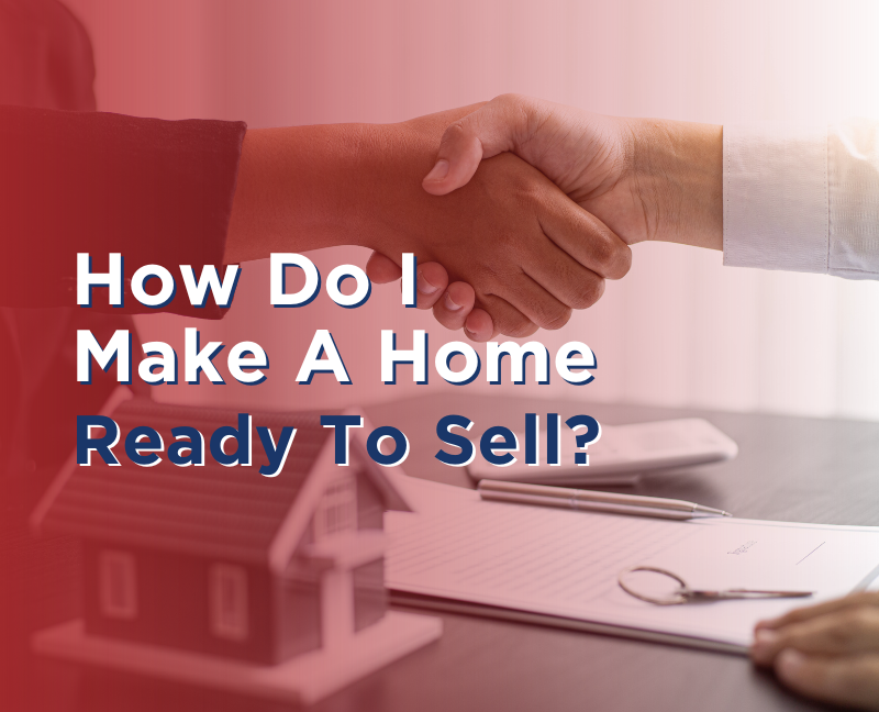 how do i make a home ready to sell