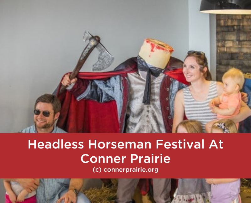 Headless Horseman Festival At Conner Prairie