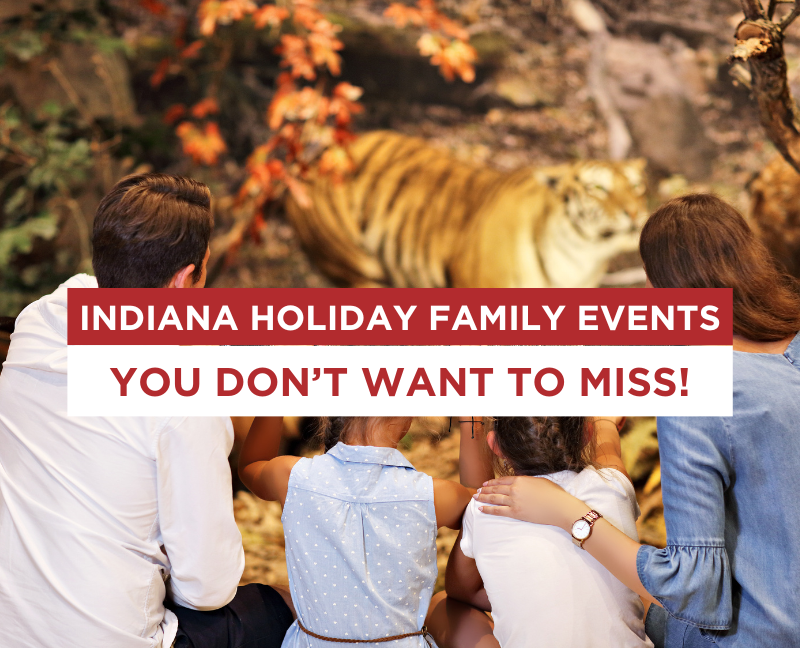 Indiana Holiday Family Events